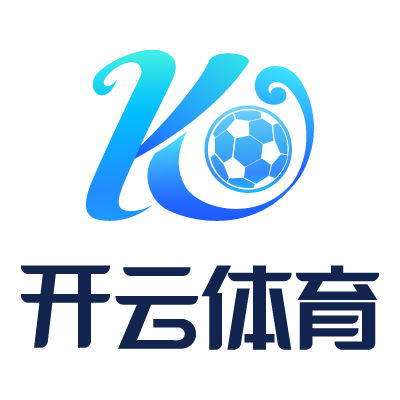 开云·体育（官网）KAIYUN SPORTS